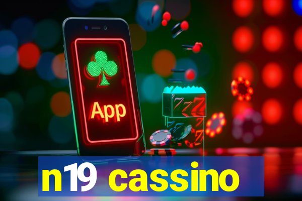 n19 cassino